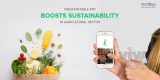 FreshOnTable App Boosts Sustainability In Agricultural Sector Techugo