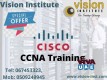 Training for CCNA COURSE  at Vision institute - 0509249945