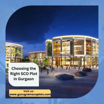 Choosing the Right SCO Plot in Gurgaon: Factors to Consider