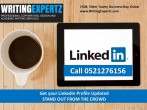 High Quality LinkedIn Profile Writing Deals in Dubai for low prices Call 0521276156 W
