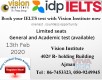 BOOK YOUR IELTS EXAM TODAY ITSELF at Vision-call 0509249945