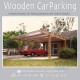 Wooden Car Parking Shade