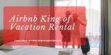 How Airbnb Become King of Vacation Rentals globally-Rentisto Airbnb Vacation Rental Booking Script