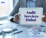 Find the Best Audit Firms in Dubai, Prevent Fraud and Errors