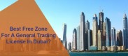 License For New Business Setup General Trading L.L.C In UAE