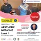 Level 1 Certificate Course in Aesthetic Medicine