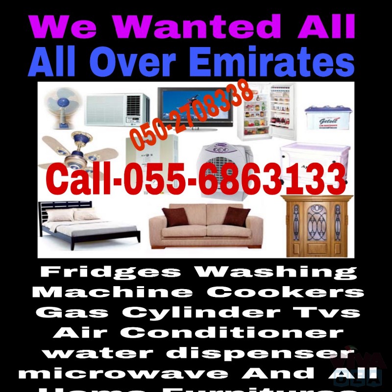 CALL 055 6863133.WE BUY HOME FURNITURE AND HOME APPLIANCES &  USED CARS ALL MODEL