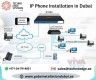 Business IP Phone Installation in Dubai