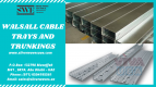 Official Distributor of Walsall Cable Trays and Trunking In UAE
