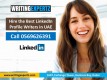 Industry WhatsApp On 0569626391 Experts for LinkedIn profile WritingExpertz CV / Writers in UAE 
