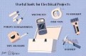 Useful Tools for Electrical Projects