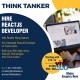 Hire ReactJS Developer Bangalore, Ahmedabad, Pune, Mumbai - ThinkTanker