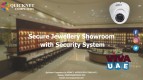 Jewellery Security Systems Abu Dhabi | Commercial Security Systems Al Ain