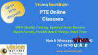 PTE training NEW BATCH START at Vision institute call-0509249945