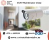 CCTV Camera Maintenance Company in Dubai