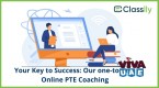 Are You Want To 79+ Score in Pearson Exam, Try PTE Coaching Classes at classlly.com