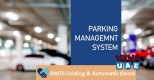 Parking Management Systems In UAE, Parking Management Systems In Dubai - BMTS Automatic Doors