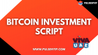 How Bitcoin Investment Script Enables to Setup Crypto Investment Business?