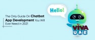 Chatbot App Development You Will Ever Need in 2021 | X-Byte Enterprise Solutions