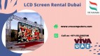 Custom LED Screen Rentals for Advertising in Dubai