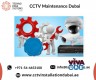 CCTV Maintenance in Dubai at Affordable Cost 