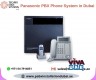 Panasonic PABX Phone Suppliers in Dubai