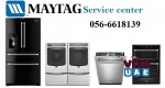 MAYTAG Service Center | 056-6618139 | Washing Machine laundry Machine Dryer Fridge Dishwasher Oven Repai