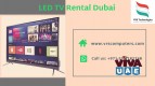 Impressive Range of LCD or LED TV Rentals in Dubai UAE