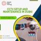 Affordable CCTV Maintenance Services in Dubai