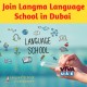 Join Langma Language School in Dubai 