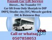 Direct No Transfer !!! car lift from Sharjah to DIP/IMPZ/DIC/AL QUOZ