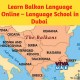 Learn Balkan Language Online – Language School in Dubai 