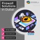 How does Firewall Network Configuration work in Dubai?
