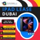 Large Inventory of iPads for Rent in Dubai UAE