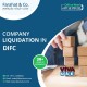 Liquidate a Company in DIFC - Call us +971 55 370 1232