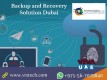How to Enhance Business with Backup Installation Dubai?