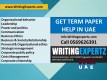 For preparing and organizing term paper and coursework in Call +971569626391 Sharjah