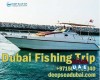 Fishing trips in Dubai