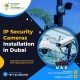 https://www.cctvinstallationdubai.ae/services/ip-security-cameras-installation-in-dubai/