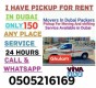 MOVERS I HAVE A PICKUP TRUCK FOR RENT DUBAI ANY PLACE 