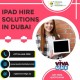 Hire Latest iPads for your Events in Dubai