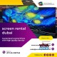Hire LED Display Screen Rental Services in Dubai UAE