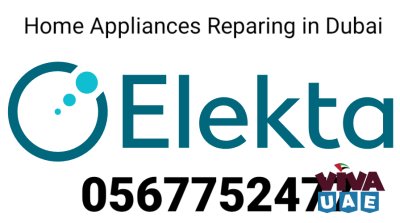 ELEkTA  APPLIANCES REPAIR IN DUBAI 056 7752477 