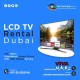 Engage Your Audience with LED TV Rentals in Dubai