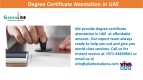 Grab the Degree Certificate Attestation in UAE by Green Line   