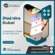 Hire Bulk Apple iPad Rental Services Across the UAE