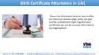 Find Birth Certificate Attestation in UAE by Green Line