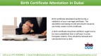 Get the Birth Certificate Attestation in Dubai