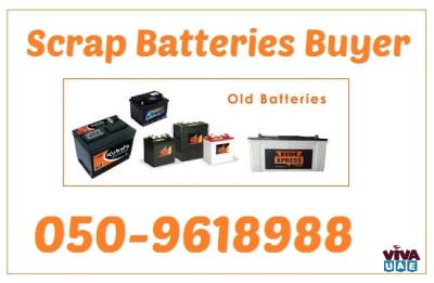 Old Battery Buyer in Dubai 050-9618988
