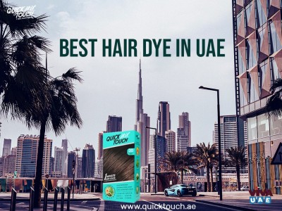 Best Hair Dye In UAE - Quick Touch